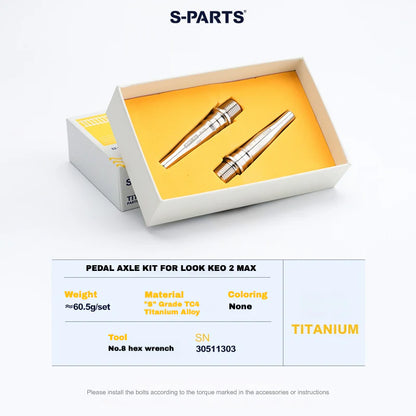 S-PARTS Titanium Pedal Upgrade Kit for LOOK KEO2 MAX (60.5g) & KEO BLADE (52.9g) – Axles